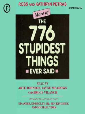 cover image of More of the 776 Stupidest Things Ever Said